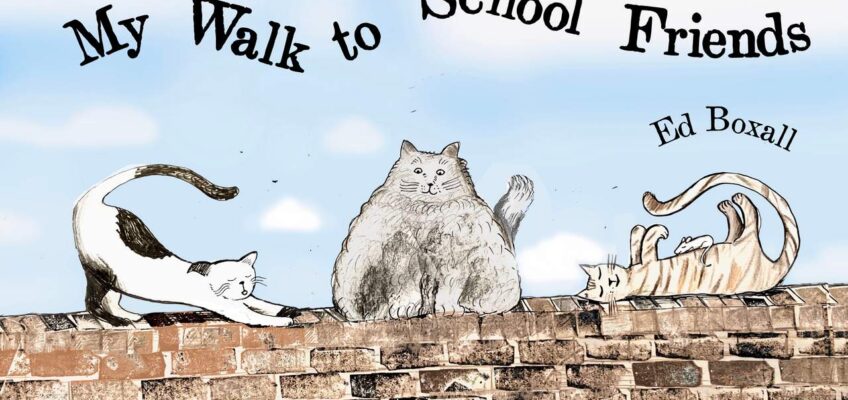 ‘My Walk to School Friends’ by Ed Boxall